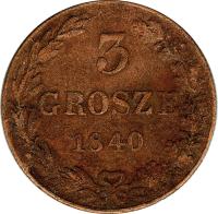 reverse of 3 Grosze - Nicholas I (1835 - 1841) coin with C# 110 from Poland. Inscription: 3 GROSZE 1840