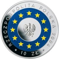 Poland coin 10 Złotych - Accession of Poland to the European Union (2004) obverse obverse of 10 Złotych - Accession of Poland to the European Union (2004) coin with Y# 482 from Poland. Inscription: RZECZPOSPOLITA POLSKA 2004 * 10 ZŁ *