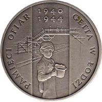 Poland coin 20 Złotych - Lodz Ghetto (2004) reverse reverse of 20 Złotych - Lodz Ghetto (2004) coin with Y# 498 from Poland. Inscription: PAMIECI OFIAR GETTA W ŁODZI 1940 1944