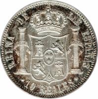 reverse of 10 Reales - Isabel II (1857 - 1864) coin with KM# 611 from Spain. Inscription: REINA DE LAS ESPAÑAS 10 REALES