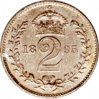 United Kingdom coin 2 Pence - Victoria - Maundy Coinage; 3'rd Portrait (1893 - 1901) reverse reverse of 2 Pence - Victoria - Maundy Coinage; 3'rd Portrait (1893 - 1901) coin with KM# 776 from United Kingdom. Inscription: 18 2 95