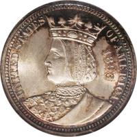 obverse of 1/4 Dollar - Columbian Exposition - Isabella Quarter (1893) coin with KM# 115 from United States. Inscription: UNITED STATES OF AMERICA 1893