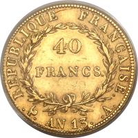 reverse of 40 Francs - Napoleon I (1804 - 1805) coin with KM# 664 from France. Inscription: REPUBLIQUE FRANÇAISE. 40 FRANCS. . . AN 13. .A.