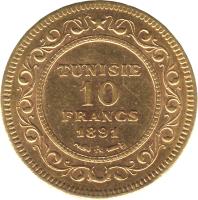reverse of 10 Francs - Ali III (1891 - 1902) coin with KM# 226 from Tunisia. Inscription: TUNISIE 10 FRANCS 1891