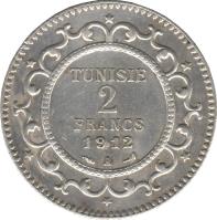 reverse of 2 Francs - Muḥammad V an-Nāṣir (1907 - 1921) coin with KM# 239 from Tunisia. Inscription: TUNISIE 2 FRANCS 1912 A