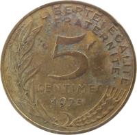 reverse of 5 Centimes (1966 - 2001) coin with KM# 933 from France. Inscription: LIBERTE · EGALITE · FRATERNITE · 5 CENTIMES 1979 A. DIEUDONNE